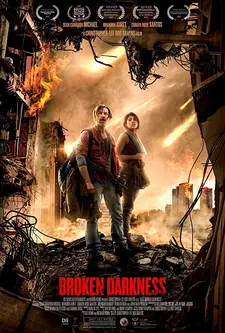 Прерванная темнота / Апокалипсис. Дорога сквозь тьму / Broken Darkness (2017)