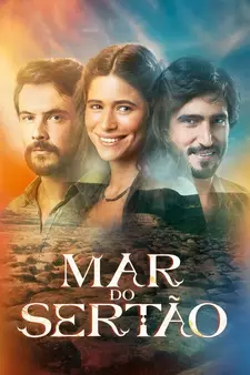 Море Сертана / Mar do Sertão (Сериал 2022 – 2023)