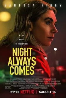 Ночь наступает всегда / Night Always Comes (2025)