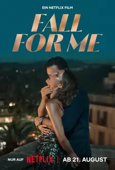 Влюбись в меня до безумия / Fall for Me (2025)