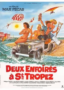 Два придурка в Сан-Тропе / Deux enfoirés à Saint-Tropez (1986)