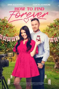 Сидр и закаты / How to Find Forever (2022)