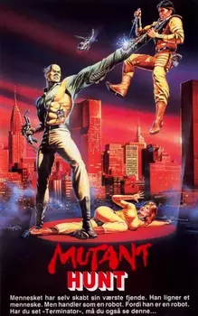 Охота на мутантов / Mutant Hunt / Matt Riker (1987)