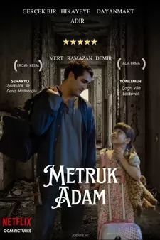 Покинутый мужчина / Metruk Adam / Abandoned Man (2025)
