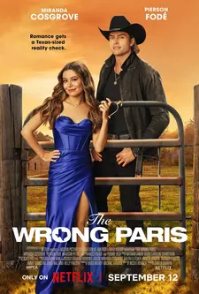 Не тот Париж / The Wrong Paris (2025)