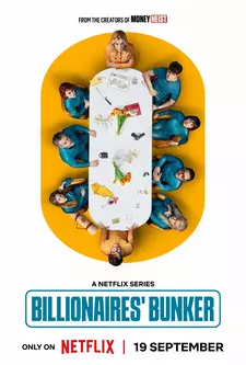 Бункер для богачей / Billionaires' Bunker / El refugio atómico (Сериал 2025)