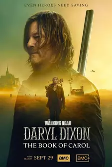 Ходячие мертвецы: Дэрил Диксон / The Walking Dead: Daryl Dixon (Сериал 2023 – ...)
