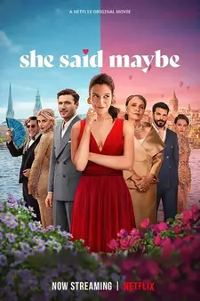 Она сказала «Может быть» / She Said Maybe (2025)