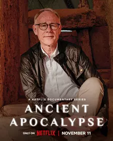 Апокалипсис древних времен / Ancient Apocalypse (Сериал 2022-2024)