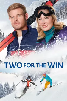 Для победы нужны двое / Любовь в Альпах / Two for the Win (2021)