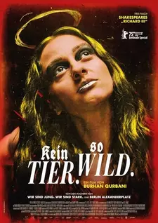 Нет зверя столь свирепого / Kein Tier. So Wild. (2025)
