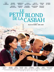Светлый мальчик из Касбы / Маленький блондин из Касба / Le petit blond de la casbah (2023)