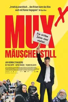 Мукс: Тише некуда / Muxmäuschenstill X / Muxˣ (2025)