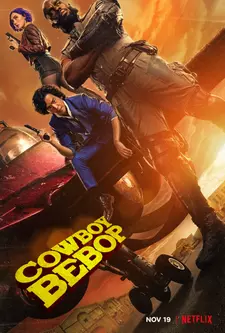 Ковбой Бибоп / Cowboy Bebop (Сериал 2021)