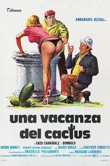 Кактус в отпуске / Una vacanza del cactus (1981)