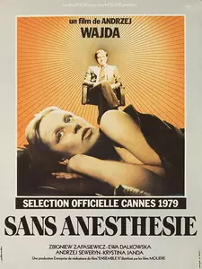 Без наркоза / Without Anesthesia / Bez znieczulenia (1978)
