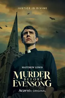 Убийство перед вечерней / Murder Before Evensong (Сериал 2025)
