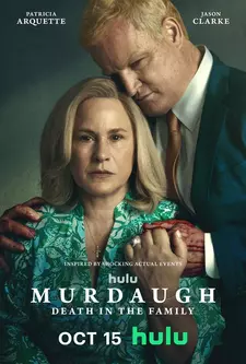 Мёрдо: Смерть в семье / Murdaugh: Death in the Family (Мини–сериал 2025)