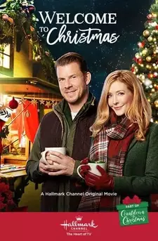 Добро пожаловать на Рождество / Welcome to Christmas (2018)