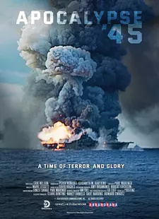 Апокалипсис 45 / Apocalypse '45 (2020)