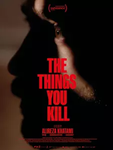 То, что ты убиваешь / The Things You Kill (2025)