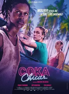 Кока девочки / Coka Chicas (2025)