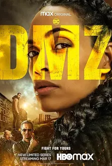 ДМЗ / Демилитаризованная зона / DMZ (Мини–сериал 2022)