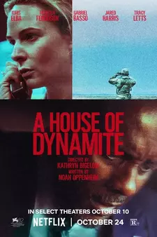 Дом динамита / A House of Dynamite (2025)