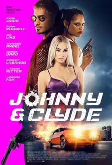 Джонни и Клайд / Johnny & Clyde (2023)