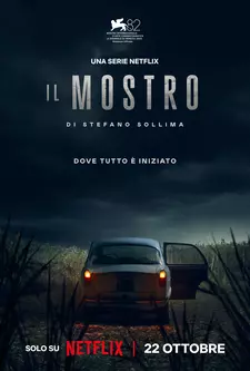 Флорентийский монстр / Il mostro / The Monster of Florence (Мини–сериал 2025)