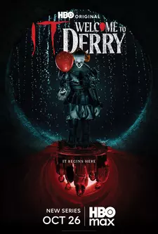 Оно: Добро пожаловать в Дерри / IT: Welcome to Derry (Сериал 2025 – ...)