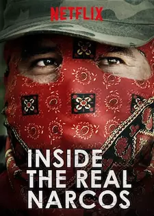 Думать как наркобарон / Inside the Real Narcos (Сериал 2018)