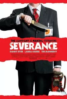 Корпоративка / Изоляция / Severance (2006)