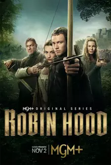 Робин Гуд / Robin Hood (Сериал 2025 – ...)