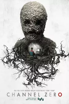 Нулевой канал / Канал Зеро / Channel Zero (Сериал 2016 – 2018)