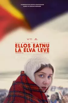 Пусть течёт река / Ellos eatnu - La elva leve / Let the River Flow (2023)