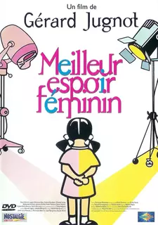 Мечта всех женщин / Meilleur espoir féminin (2000)