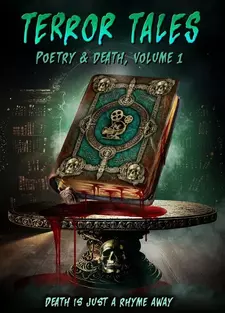 Страшные истории: Поэзия и смерть. Том 1 / Terror Tales: Poetry & Death Volume 1 (2025)