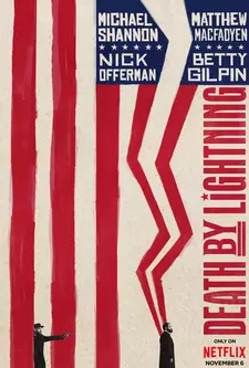 Смерть от молнии / Death by Lightning (Мини–сериал 2025)