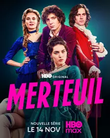 Мертёй / Соблазнение / Merteuil / The Seduction (Сериал 2025 – ...)