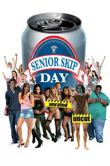 Выпускной угар, или День самоуправления / Senior Skip Day (2008)