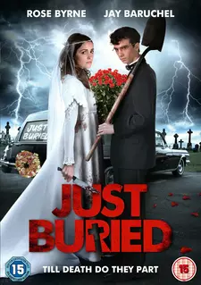 Свежезахороненные / Just Buried (2007)
