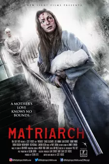Матриарх / Matriarch (2018)