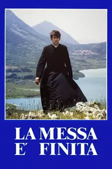 Месса окончена / La messa è finite / La messa e finite / The Mass Is Ended (1985)