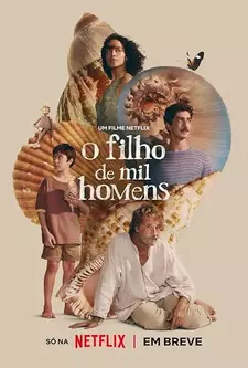 Сын тысячи отцов / The Son of a Thousand Men / O Filho de Mil Homens (2025)