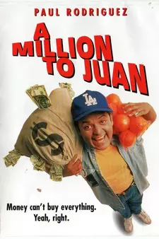 Миллион для Хуана / A Million to Juan (1994)