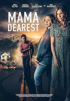 Мама любит тебя / Mama Dearest (2023)