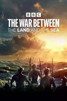 Война между сушей и морем / The War Between the Land and the Sea (Сериал 2025)