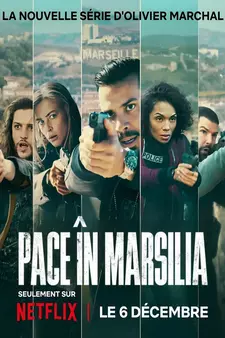 На страже Марселя / Blood Coast / Pax Massilia (Сериал 2023 – ...)