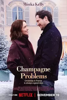 Проблемы с шампанским / Champagne Problems (2025)